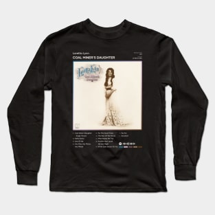 Loretta Lynn - Coal Miner's Daughter Tracklist Album Long Sleeve T-Shirt